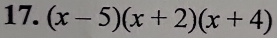 (x-5)(x+2)(x+4)