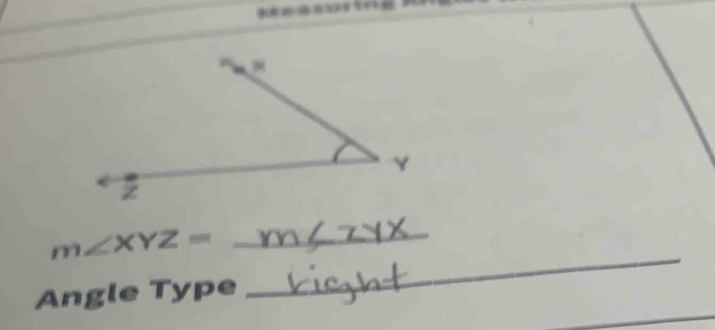 m∠ XYZ=
Angle Type 
_