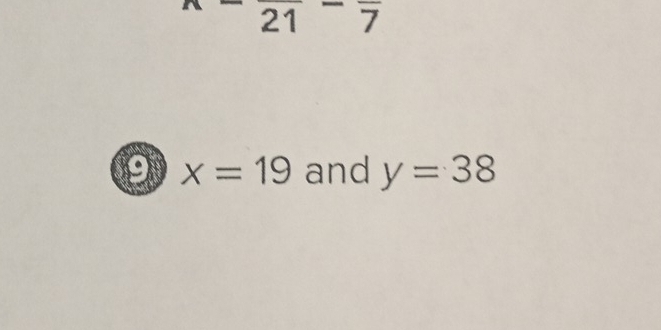 21
x=19 and y=38