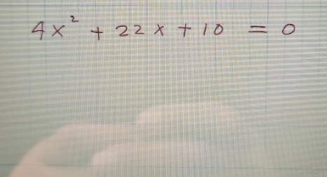 4x^2+22x+10=0