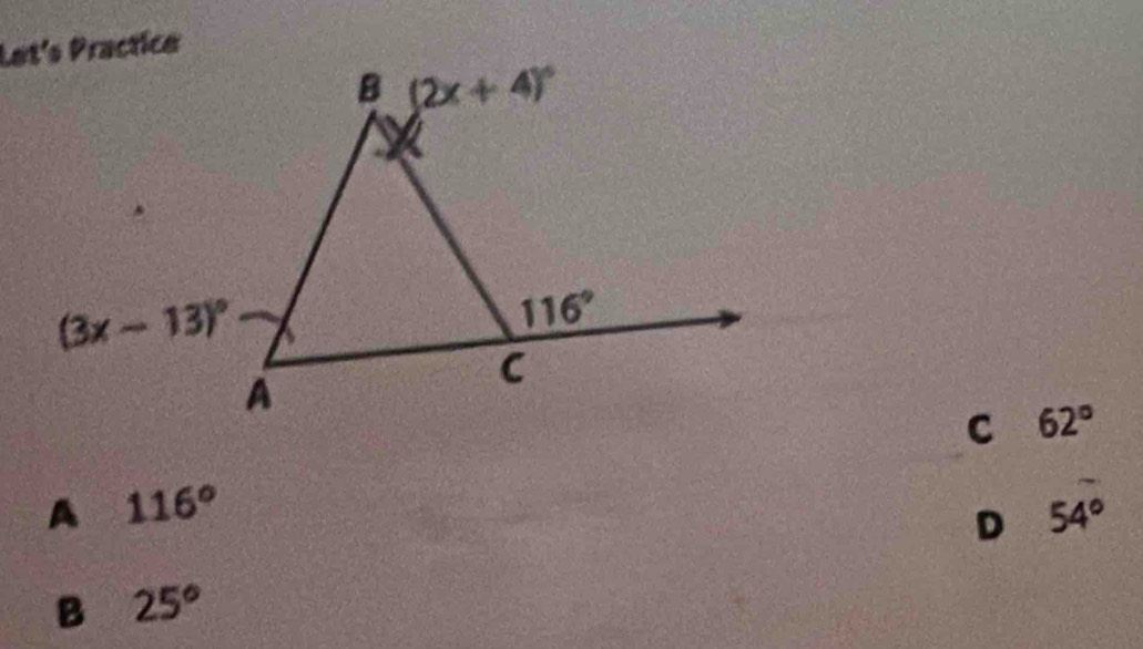 C 62°
A 116°
D 54°
B 25°