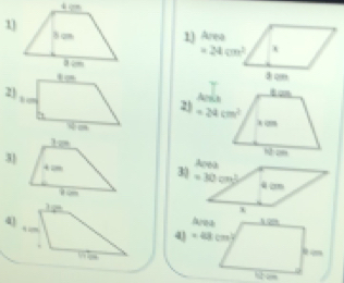 Area
=24cm^2
8 cn
2)
2 Aesa
 
3) 
3 
4