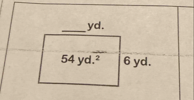 yd.
54yd.^2 6 yd.