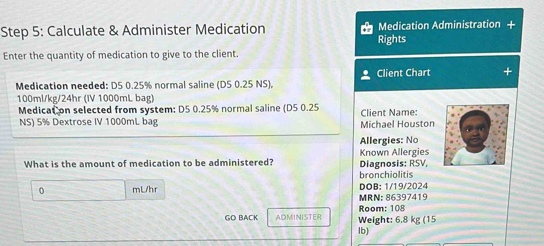 Solved: Calculate & Administer Medication Medication Administration ...