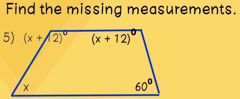 Find the missing measurements.