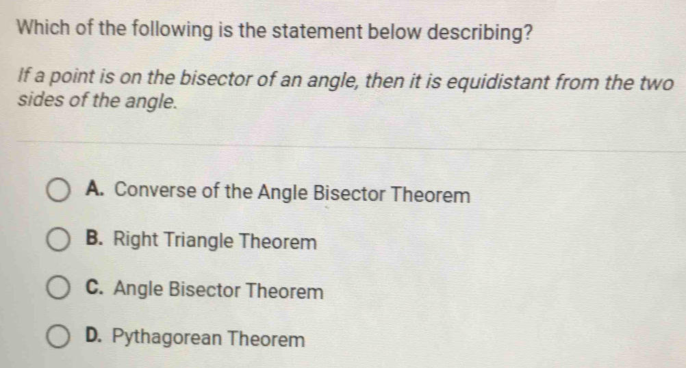 Solved: Which of the following is the statement below describing? If a ...