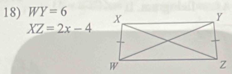 WY=6
XZ=2x-4