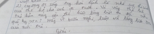 vet chan 
2) eracrang ae song Aug hoā binh ló who se Risi 
cud the hé cha ah d that, Vi vy i y=2
hué hán màg cán thē hēn Rōng bièt én ¢ú iǎ 
quó hy, pin? `Hay iì buǎn ughú luān mè Róng Bi on 
cud tuā mè. 
Giái