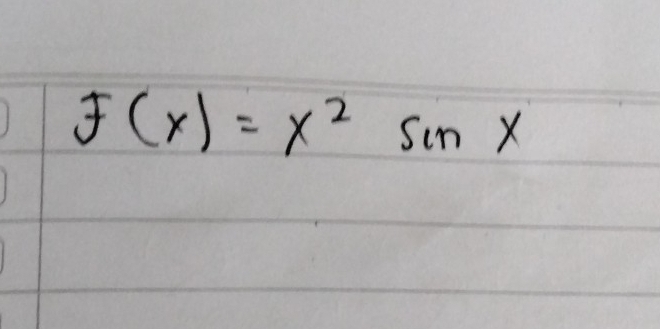 f(x)=x^2sin x