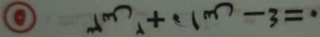 A^m_lambda +(1m^n)-3=