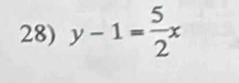 y-1= 5/2 x