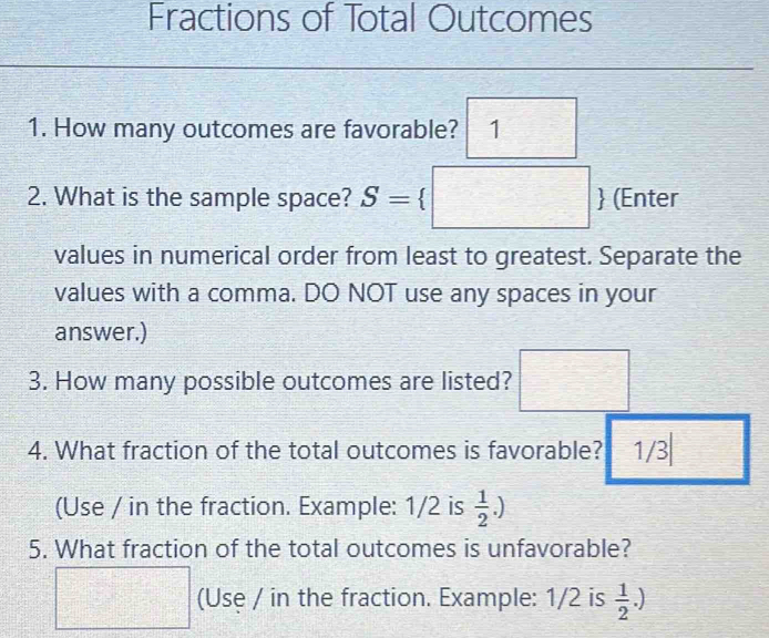 Solved: Fractions of Total Outcomes 1. How many outcomes are favorable ...