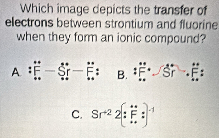 Resuelto:Which image depicts the transfer of electrons between ...