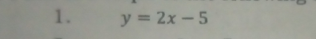 y=2x-5