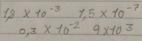 1,8* 10^(-3)  ED/DA  1,5* 10^(-7)
0.3* 10^(-2) 9* 10^3