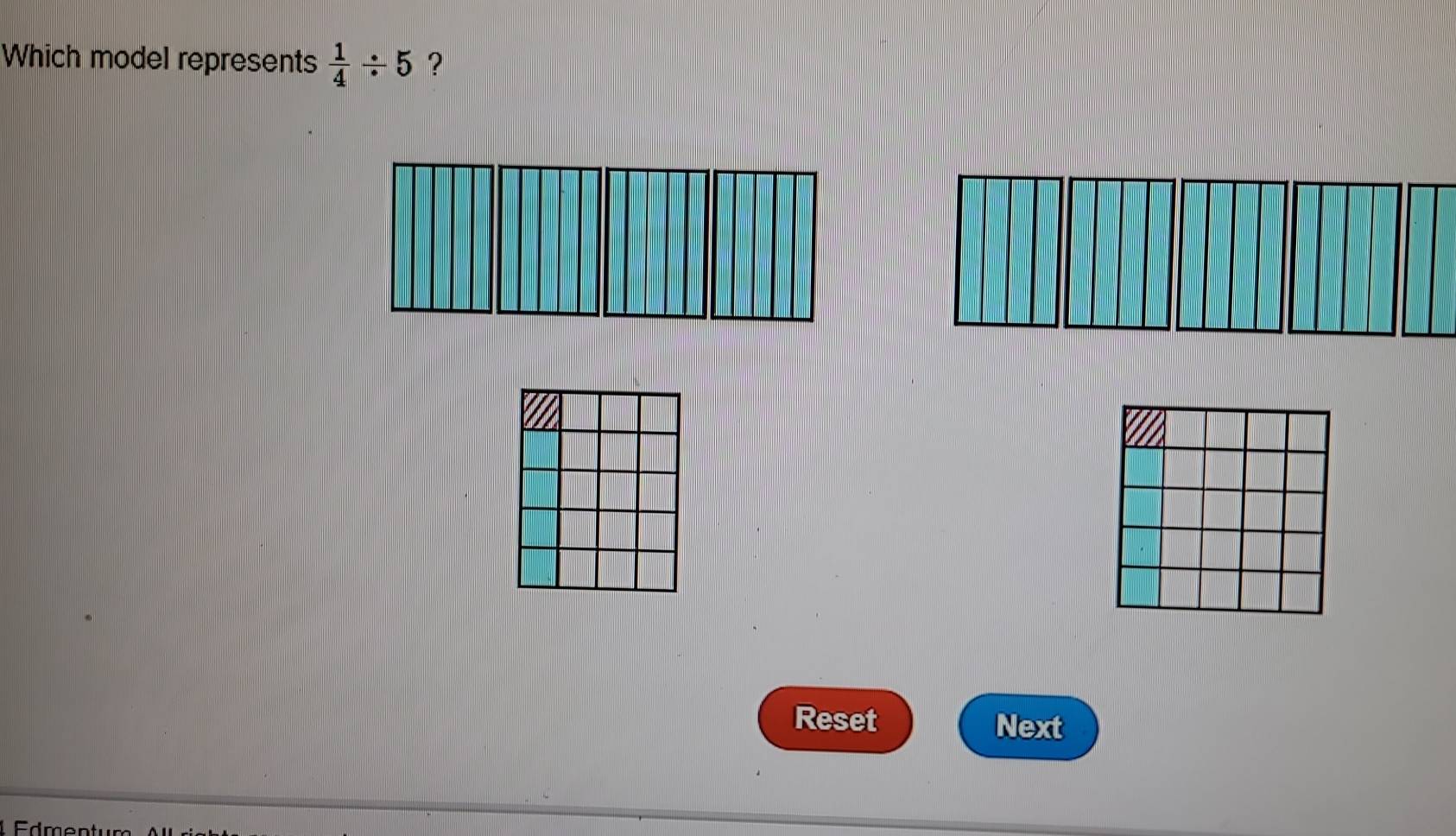 Which model represents  1/4 / 5 ? 
Reset Next