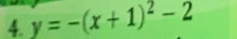 y=-(x+1)^2-2