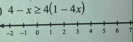 4-x≥ 4(1-4x)
7