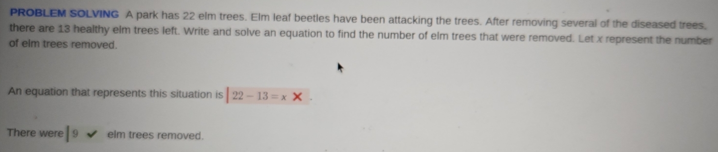 Solved: PROBLEM SOLVING A park has 22 elm trees. Elm leaf beetles have ...