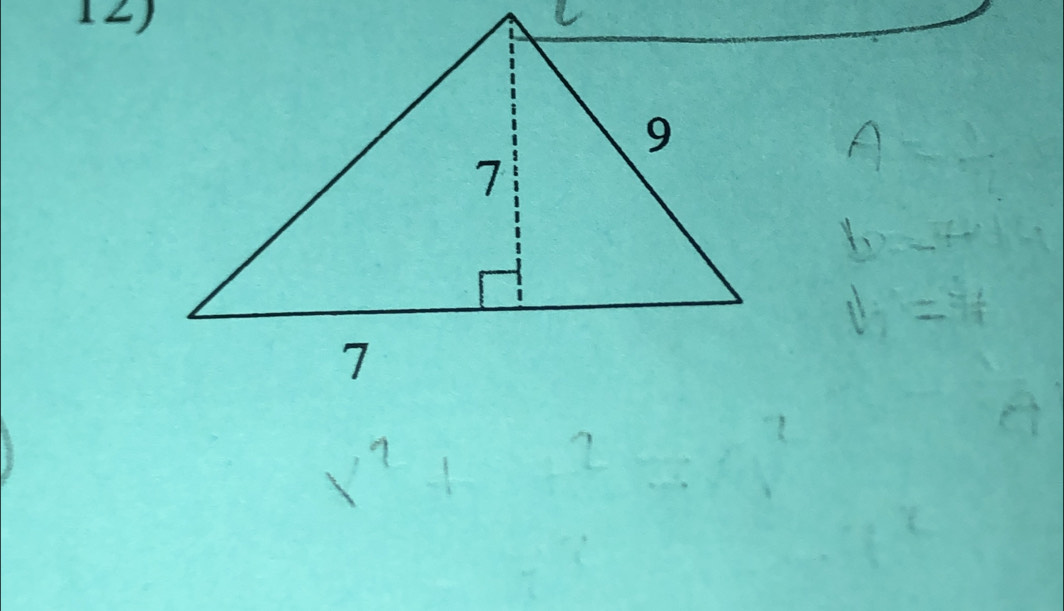 A
v=_ f+
v_7= 3/4 
x^2+2=0^2