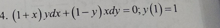 (1+x)ydx+(1-y)xdy=0; y(1)=1