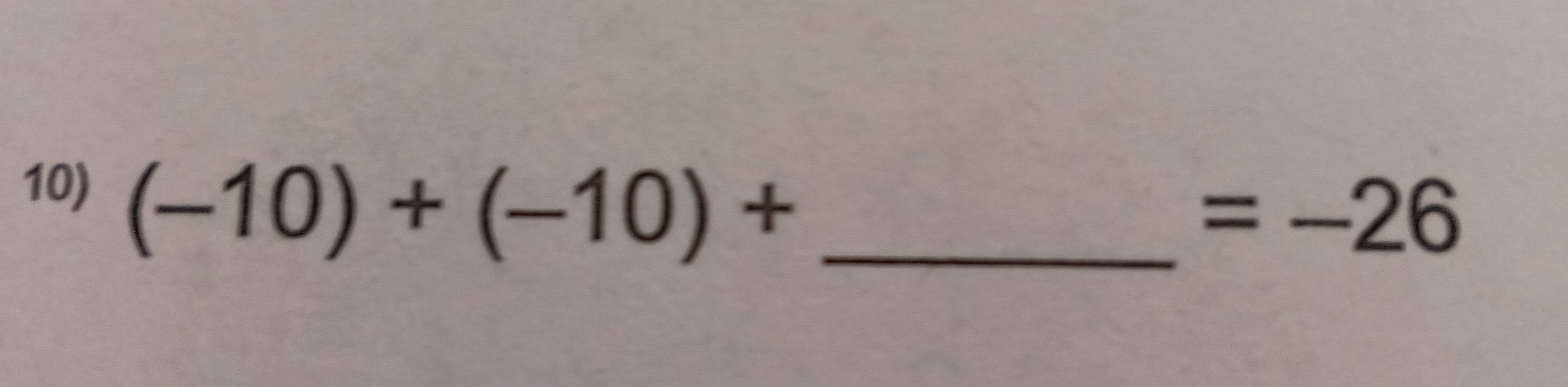 (-10)+(-10)+
=-26