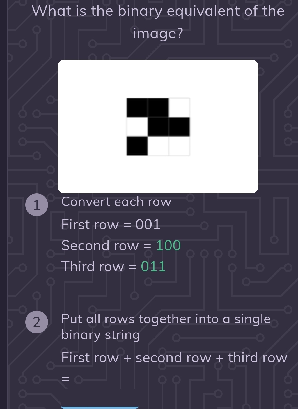 Solved: What is the binary equivalent of the image? 1 Convert each row ...