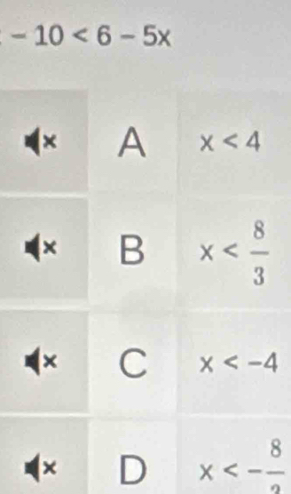 -10<6-5x</tex>