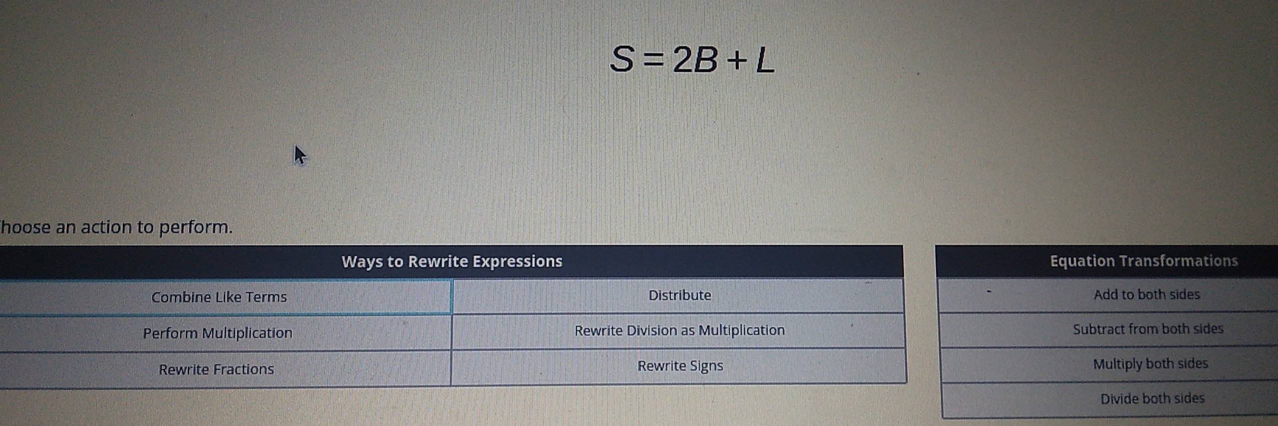 S=2B+L
hoose an action to perfor.