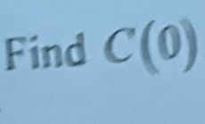 Find C(0)