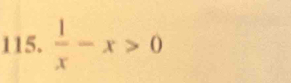  1/x -x>0