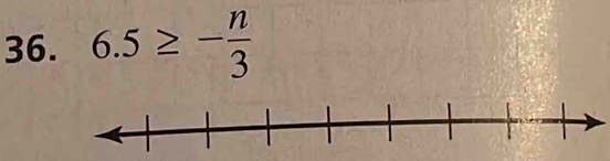 6.5≥ - n/3 