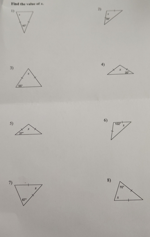 Find the value of x.
1)
2)
4)
3)
6)
5)
7)
8)