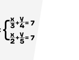 beginarrayl  x/3 + y/4 =7  x/2 + y/5 =7endarray.