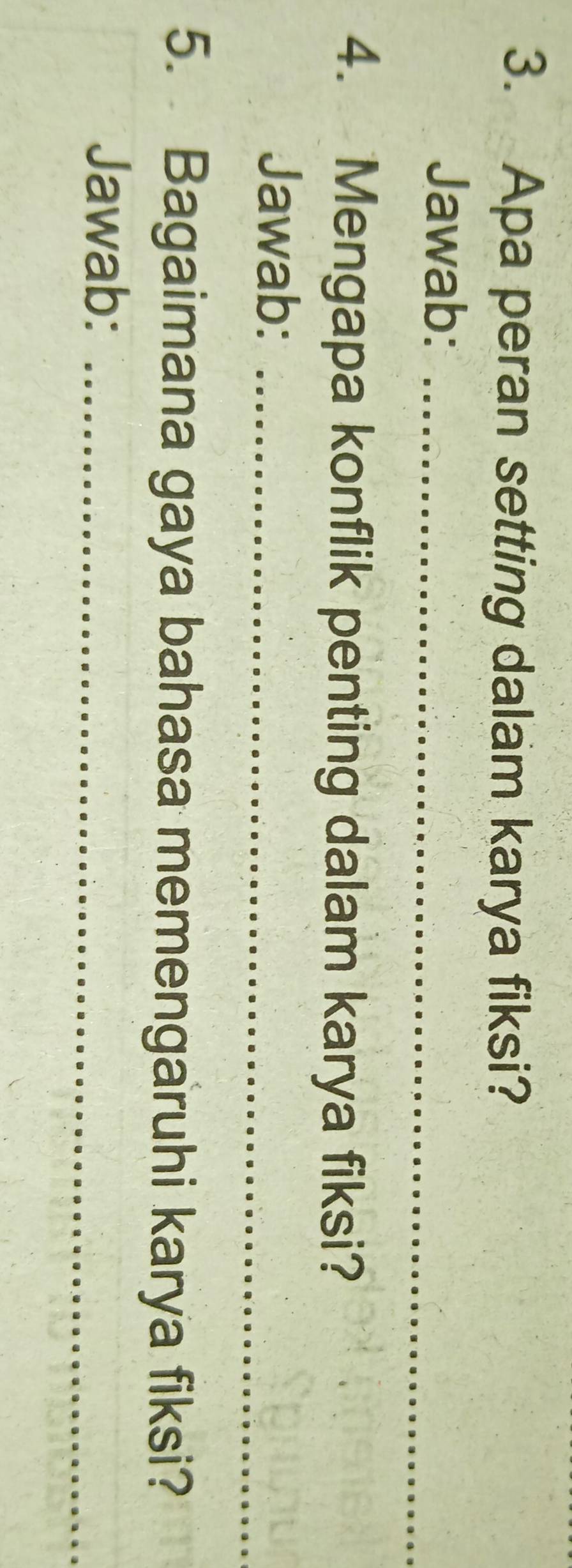 Apa peran setting dalam karya fiksi? 
Jawab:_ 
4. Mengapa konflik penting dalam karya fiksi? 
Jawab:_ 
5. Bagaimana gaya bahasa memengaruhi karya fiksi? 
Jawab:_