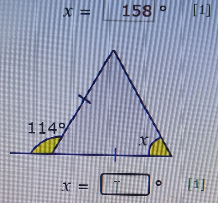 x=158° [1]
x=□° [1]