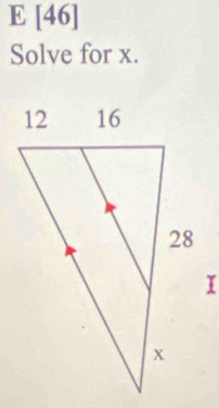 [46]
Solve for x.