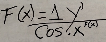 F(x)= 1/cos  % x^(1/w)