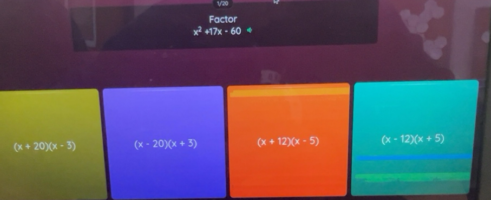 Solved: 1/20 Factor x^2+17x-60 (x-12)(x+5) (x+20)(x-3) (x-20)(x+3) (x+ ...