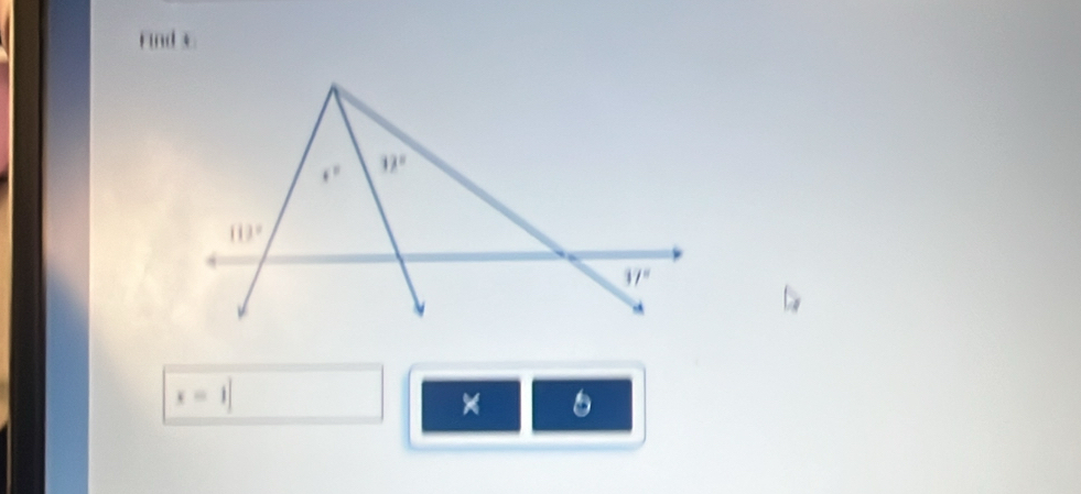 Find x
x=1]
×