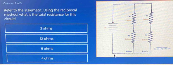 Solved: Refer to the schematic. Using the reciprocal method, what is ...