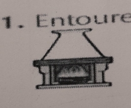 Entoure