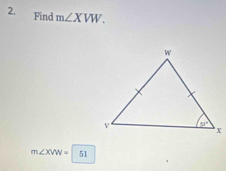 Find m∠ XVW.
m∠ XVW=| 1