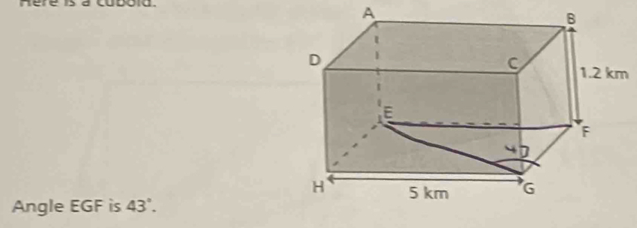 A 
Angle EGF is 43°.