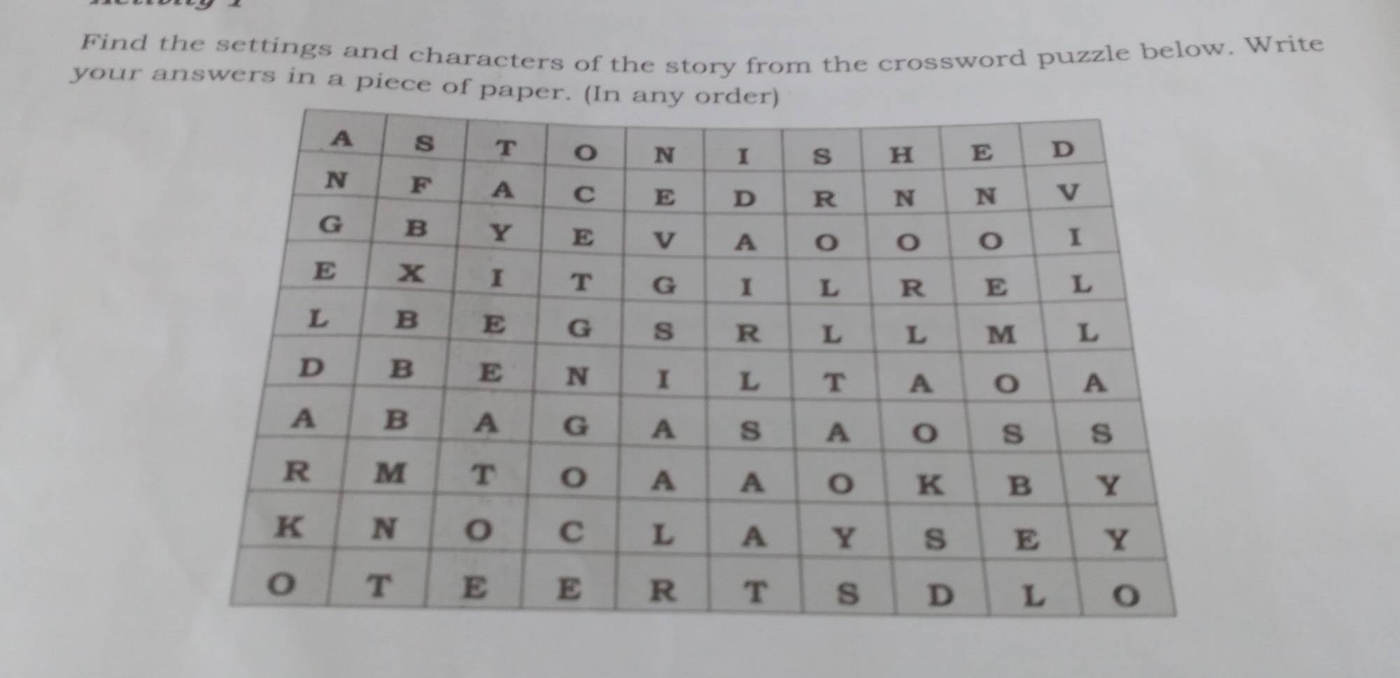 Find the settings and characters of the story from the crossword puzzle below. Write 
your answers in a piece of pap