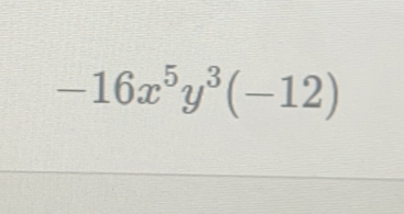 -16x^5y^3(-12)