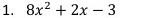 8x^2+2x-3