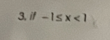 3, if -1≤ x<1</tex>