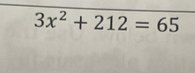 3x^2+212=65