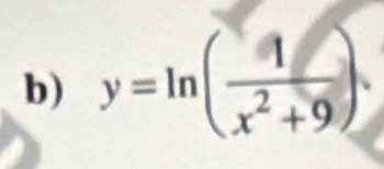 y=ln ( 1/x^2+9 )